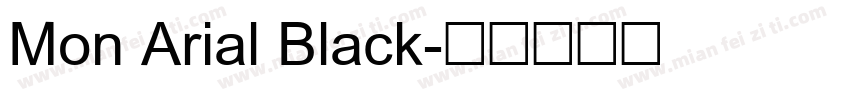 Mon Arial Black字体转换